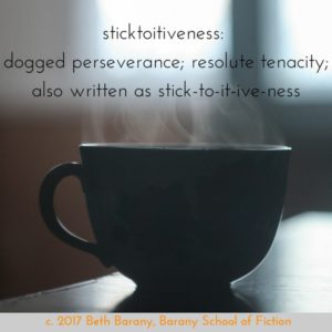 From http://www.dictionary.com/browse/sticktoitiveness